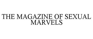 THE MAGAZINE OF SEXUAL MARVELS