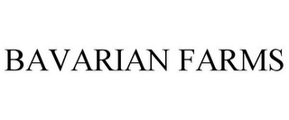 BAVARIAN FARMS