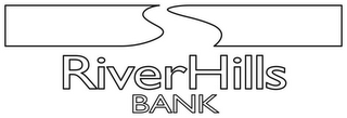 RIVERHILLS BANK