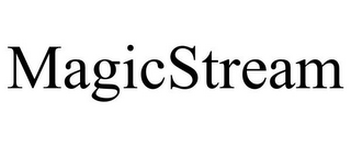 MAGICSTREAM