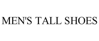 MEN'S TALL SHOES