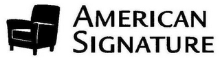 AMERICAN SIGNATURE