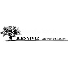 BIENVIVIR SENIOR HEALTH SERVICES