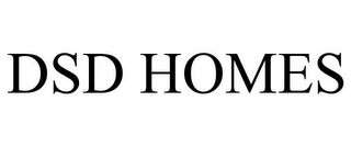 DSD HOMES