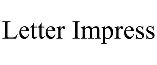 LETTER IMPRESS