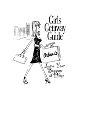 GIRLS GETAWAY GUIDE TO ORLANDO LEAVE YOUR BAGGAGE AT HOME