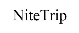 NITETRIP