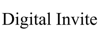 DIGITAL INVITE