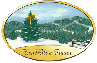 TRUEBLUE FRASER