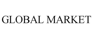 GLOBAL MARKET