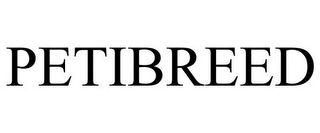 PETIBREED