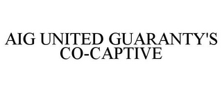 AIG UNITED GUARANTY'S CO-CAPTIVE