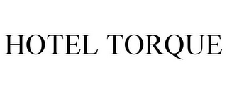 HOTEL TORQUE