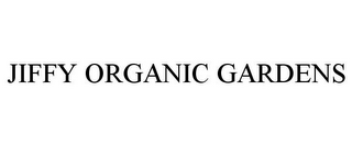 JIFFY ORGANIC GARDENS