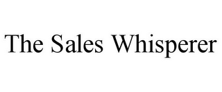 THE SALES WHISPERER