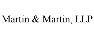 MARTIN & MARTIN, LLP