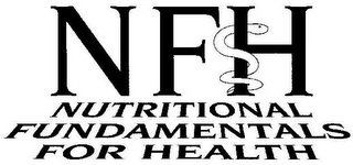 NFH NUTRITIONAL FUNDAMENTALS FOR HEALTH