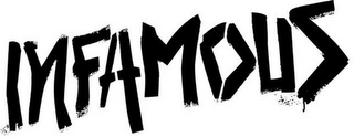 INFAMOUS