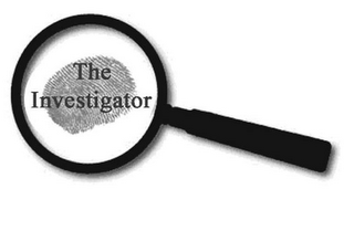 THE INVESTIGATOR