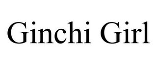 GINCHI GIRL