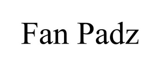 FAN PADZ