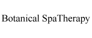 BOTANICAL SPATHERAPY