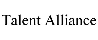 TALENT ALLIANCE