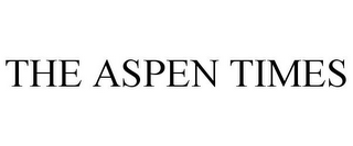 THE ASPEN TIMES