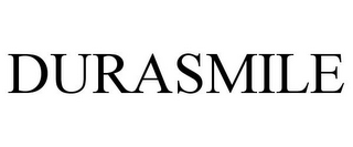 DURASMILE