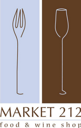 MARKET 212 FOOD & WINE SHOP