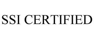 SSI CERTIFIED