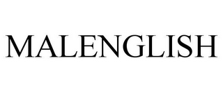 MALENGLISH