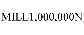MILL1,000,000N