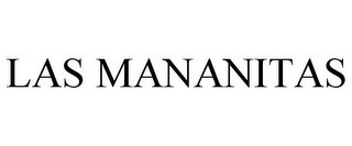 LAS MANANITAS