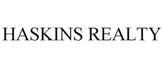 HASKINS REALTY