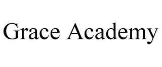 GRACE ACADEMY