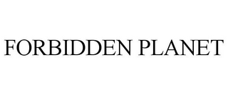 FORBIDDEN PLANET