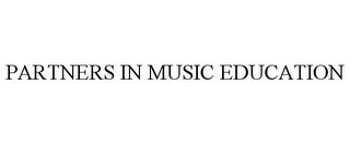 PARTNERS IN MUSIC EDUCATION