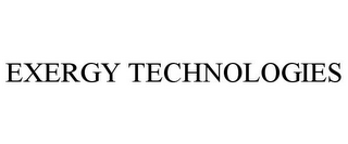 EXERGY TECHNOLOGIES