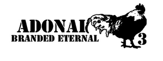 ADONAI BRANDED ETERNAL 3