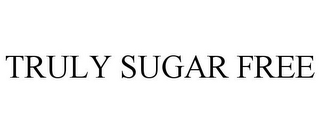TRULY SUGAR FREE