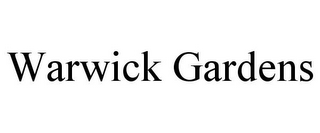WARWICK GARDENS