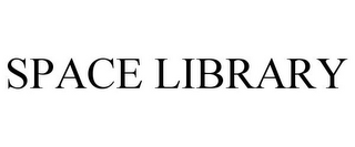 SPACE LIBRARY