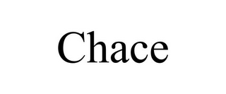 CHACE