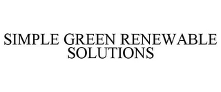 SIMPLE GREEN RENEWABLE SOLUTIONS