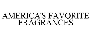 AMERICA'S FAVORITE FRAGRANCES