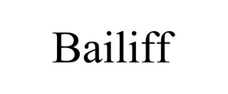 BAILIFF