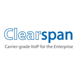 CLEARSPAN CARRIER-GRADE VOIP FOR THE ENTERPRISE