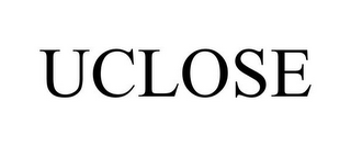 UCLOSE