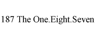 187 THE ONE.EIGHT.SEVEN